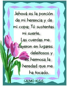 Es hermosa la heredad que me ha tocado